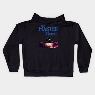 The Master has Arrived Kids Hoodie